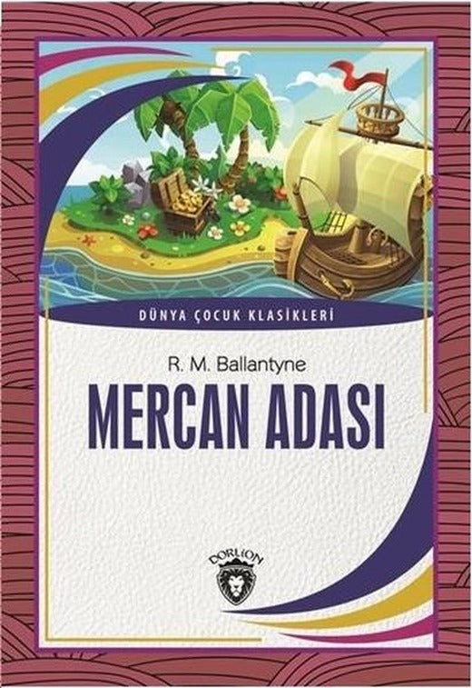 Mercan Adası | Dorlion Yayınevi (İnce Kapak)