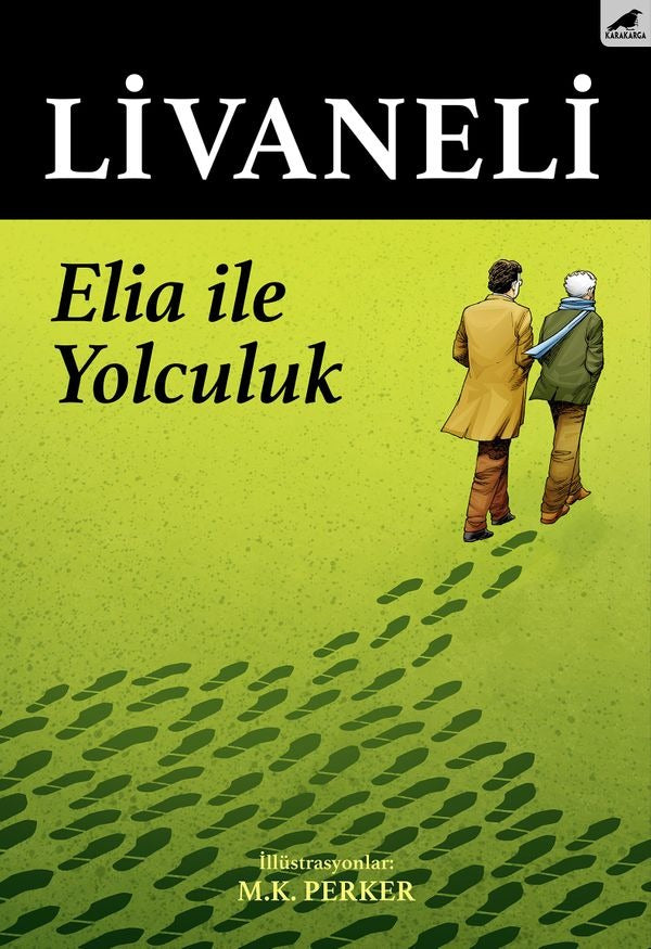Elia İle Yolculuk | Karakarga Yayınları