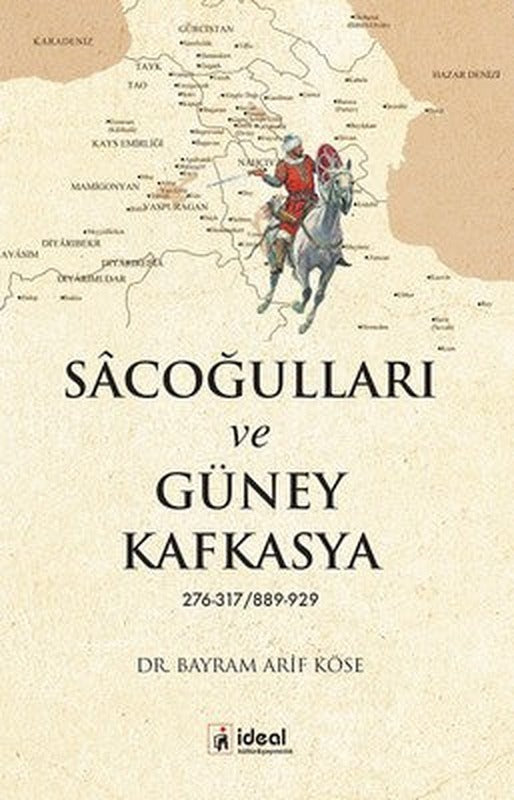 Sacoğulları ve Güney Kafkasya | İdeal Kültür Yayıncılık