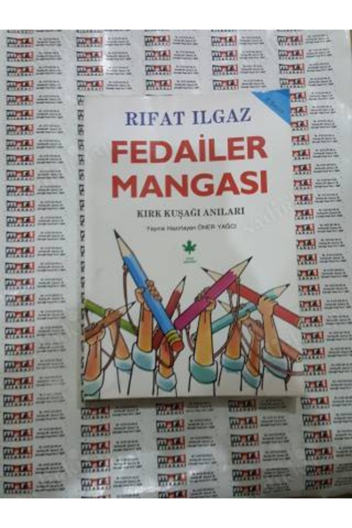 Fedailer Mangası - Kırk Kuşağı Anıları kitap kapağı