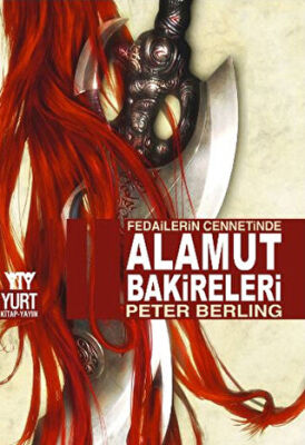 Fedailerin Cennetinde Alamut Bakireleri - Peter Berling kitap kapağı