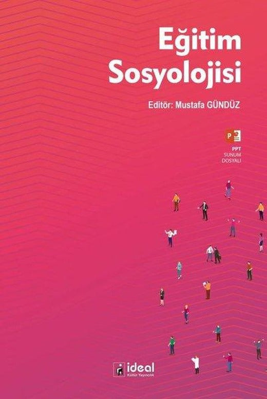 Eğitim Sosyolojisi | İdeal Kültür Yayıncılık (İnce Kapak)