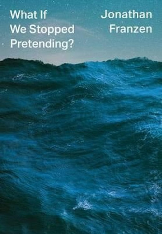 What If We Stopped Pretending? | HarperCollins