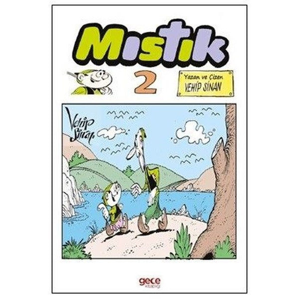 Mıstık 2 | Gece Kitaplığı (İnce Kapak)