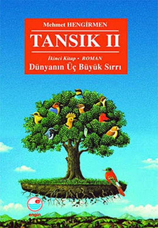 Tansık 2. kitap - Dünyanın Üç Büyük Sırrı | Engin