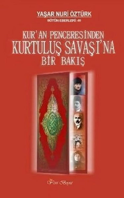 Kur'an Penceresinden Kurtuluş Savaşı'na Bir Bakış