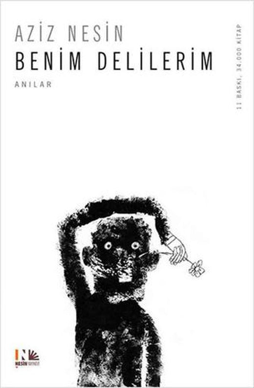 Benim Delilerim | Nesin Yayınevi (Ciltsiz)
