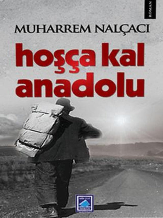 Hoşça Kal Anadolu