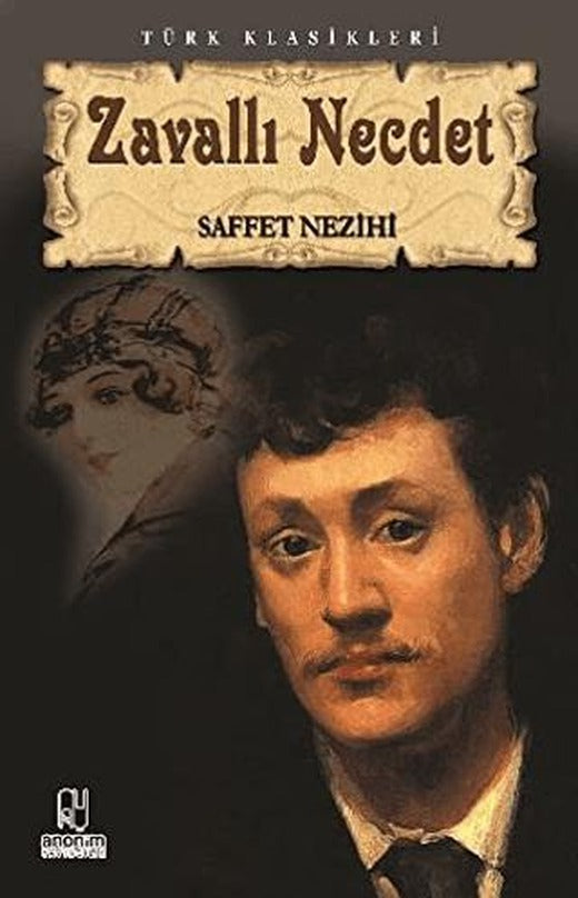 Zavallı Necdet | Anonim Yayıncılık (Ciltsiz)