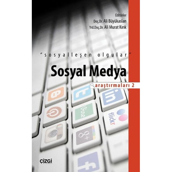 Sosyal Medya Araştırmaları - 2 | Çizgi Kitapevi