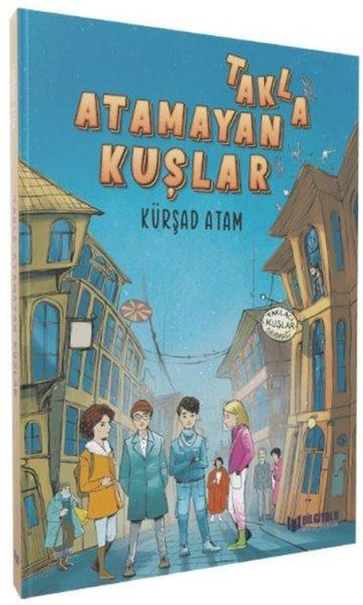 Takla Atamayan Kuşlar