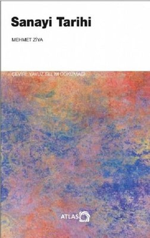 Sanayi Tarihi | Atlas Kitap