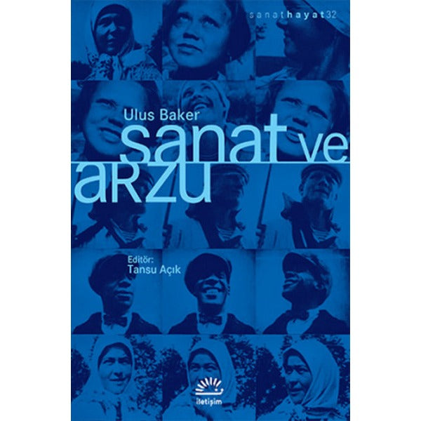 Sanat ve Arzu | İletişim Yayınları