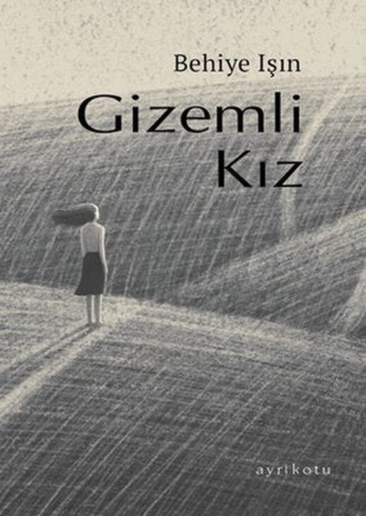 Gizemli Kız | Ayrıkotu Yayınları
