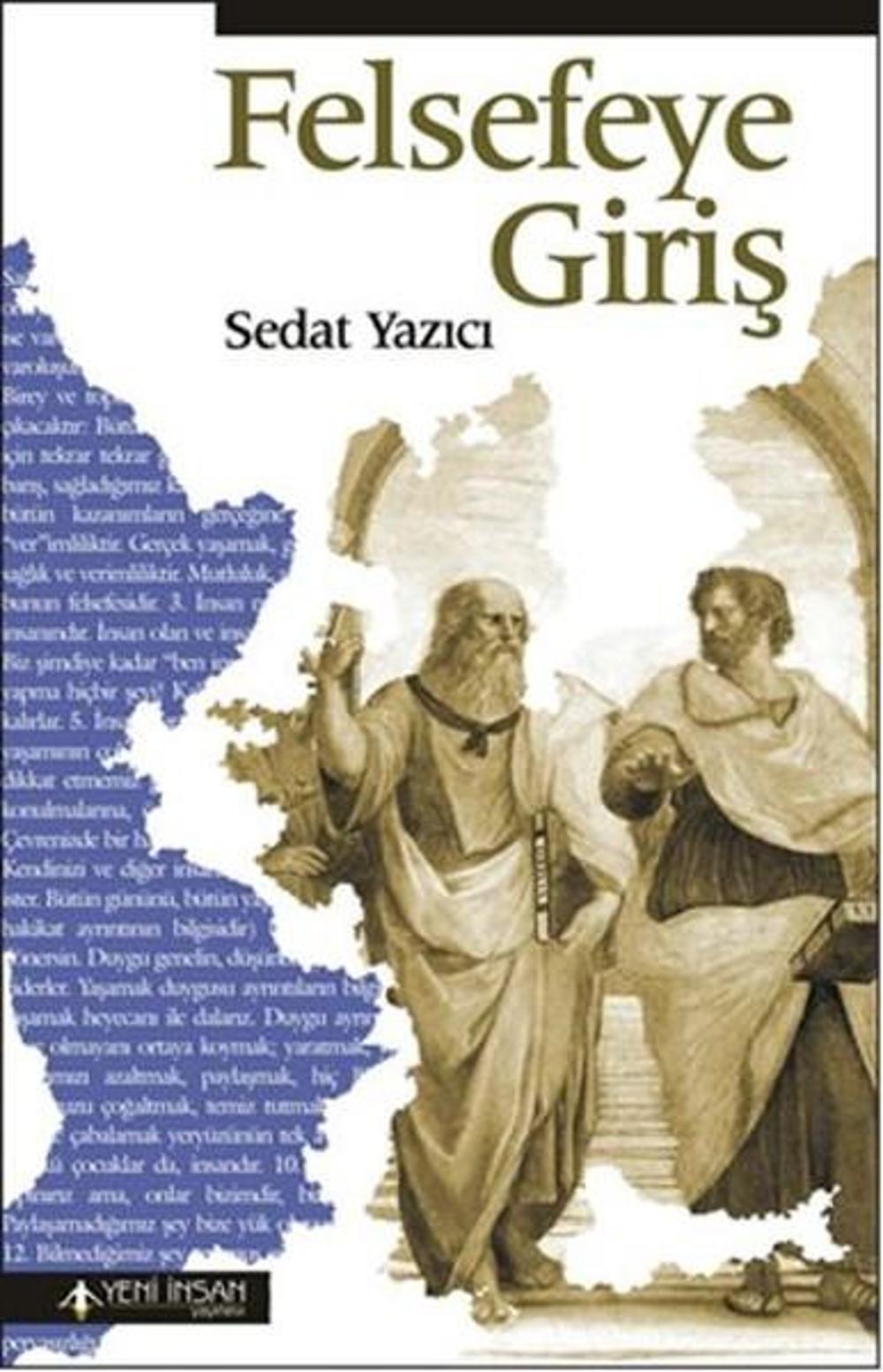 Felsefeye Giriş | Yeni İnsan Yayınevi