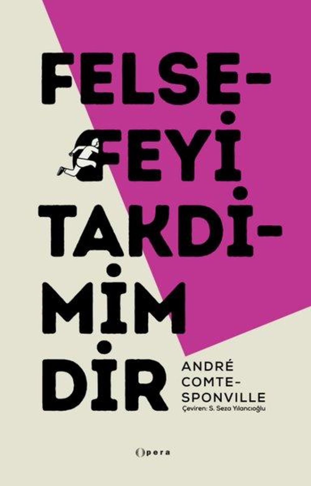Felsefeyi Takdimimdir | Opera Kitap