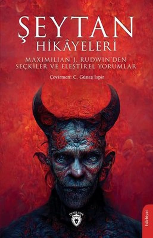 Şeytan Hikayeleri - Maximilian J.Rudwin'den Seçkiler ve Eleştirel Yorumlar | Dorlion Yayınevi