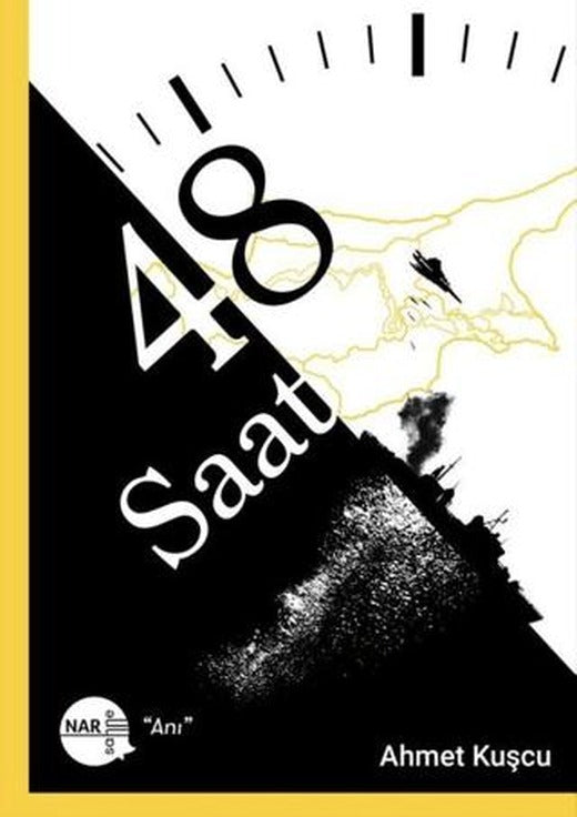 48 Saat | Nar Sahne Yayınları (Ciltsiz)