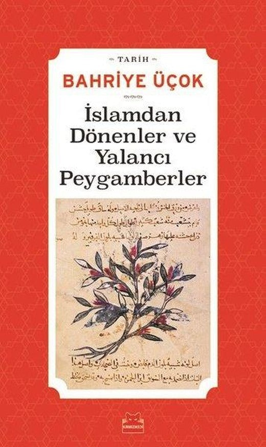İslamdan Dönenler ve Yalancı Peygamberler | Kırmızı Kedi (e-Kitap)