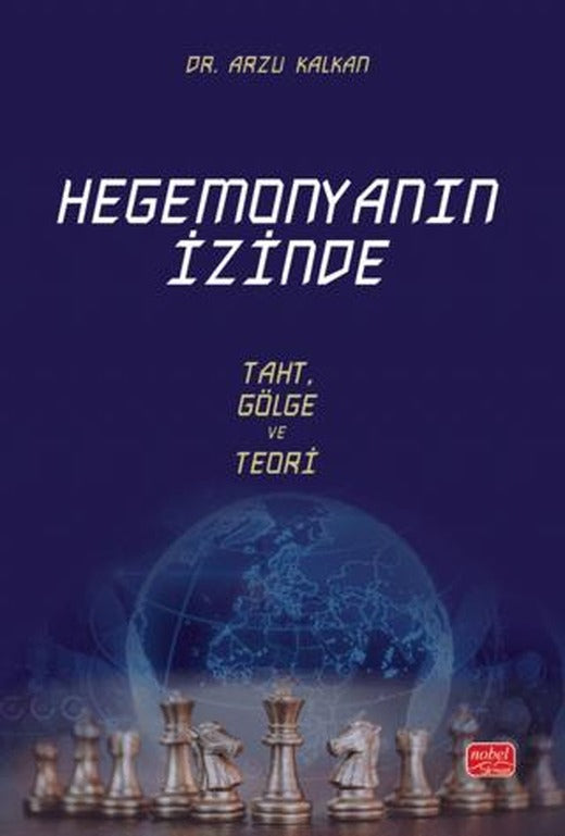 Hegemonyanın İzinde | Nobel Bilimsel Eserler (Ciltsiz)