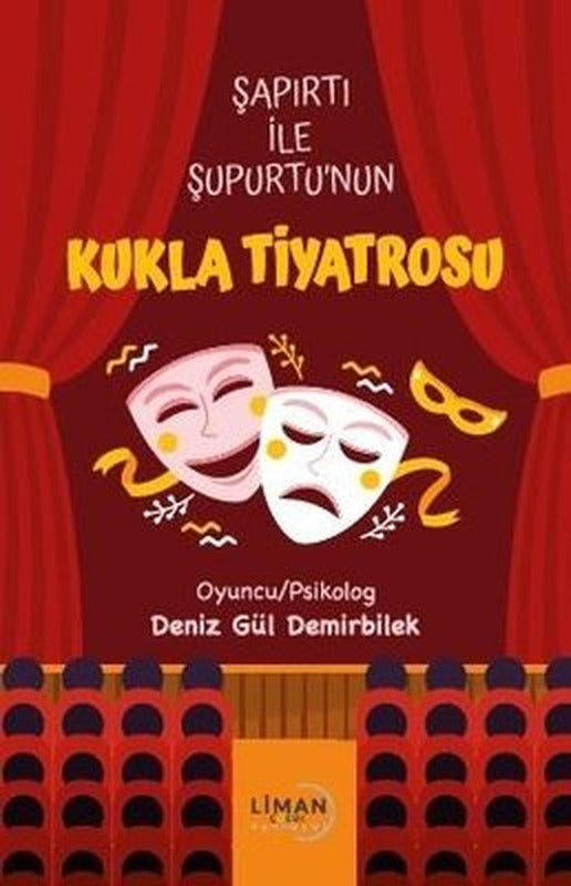 Şapırtı İle Şupurtu'nun Kukla Tiyatrosu | Liman Çocuk