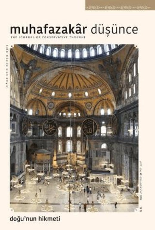 Muhafazakar Düşünce Dergisi Sayı: 43 Ocak-Şubat-Mart 2015 | Kadim Yayınları (Ciltsiz)
