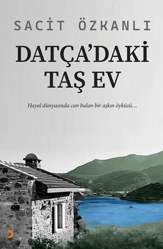 Datça’daki Taş Ev