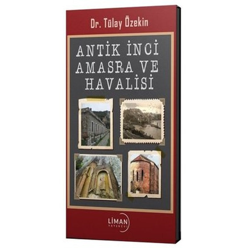Antik İnci Amasra ve Havalisi | Liman Yayınevi