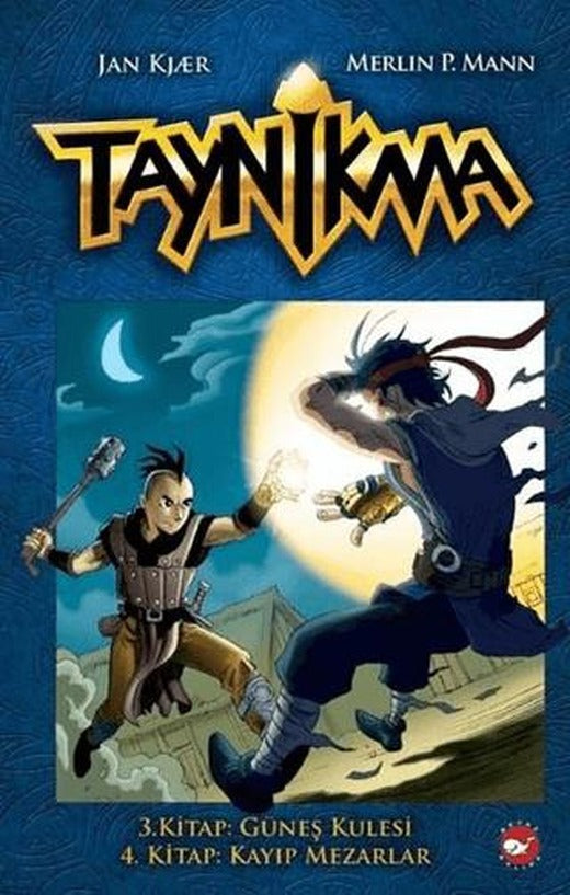 Taynikma - 3. Kitap Güneş Kulesi ve 4. Kitap Kayıp Mezarlar