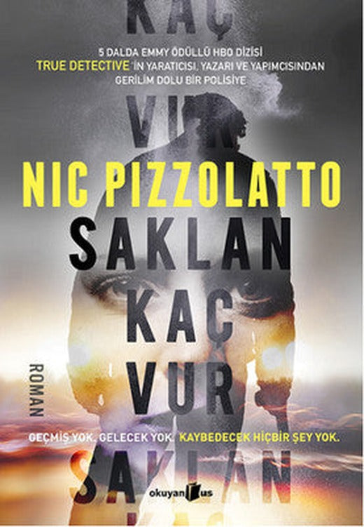 Saklan Kaç Vur | Okuyan Us Yayınları