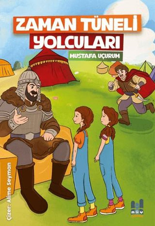 Zaman Tüneli Yolcuları | Mgv Yayınları (Ciltsiz)