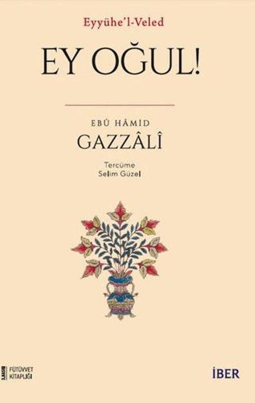 Ey Oğul!
