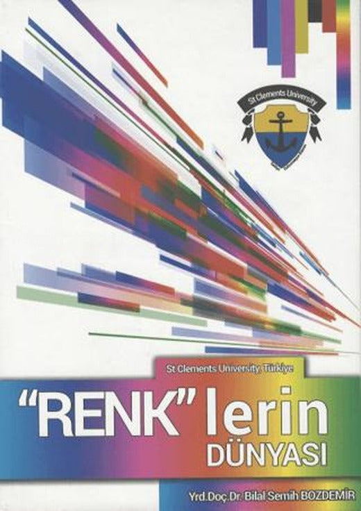 “Renk”lerin Dünyası