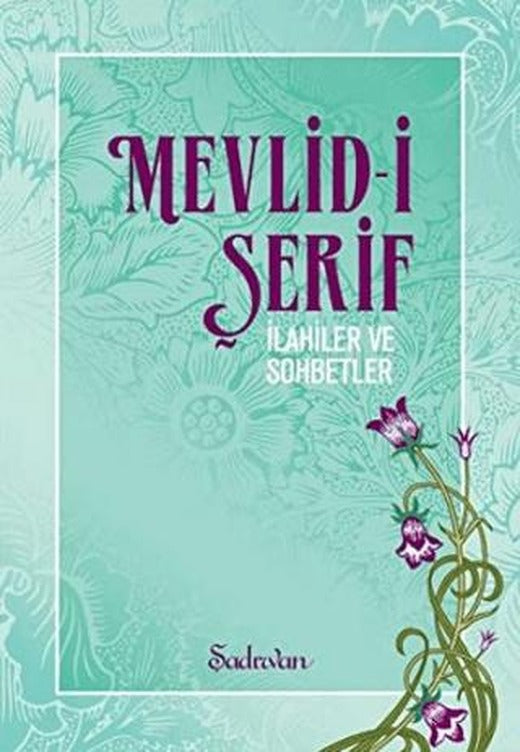 Mevlid-i Şerif | Şadırvan Yayınları (Ciltsiz)