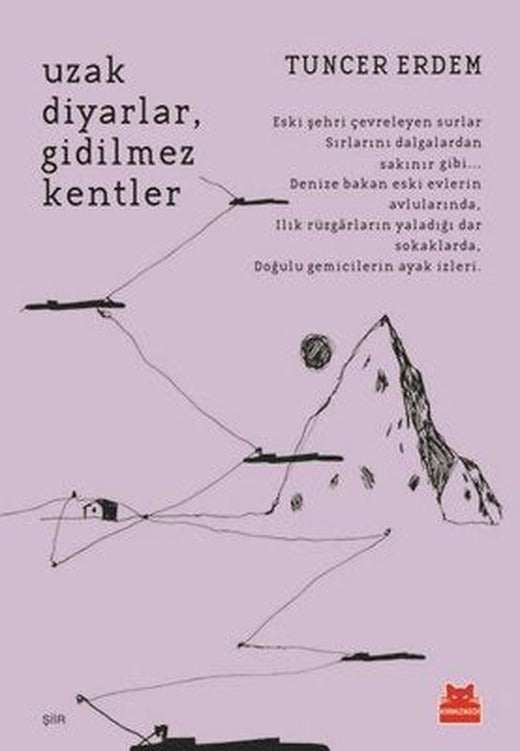 Uzak Diyarlar Gidilmez Kentler | Kırmızı Kedi