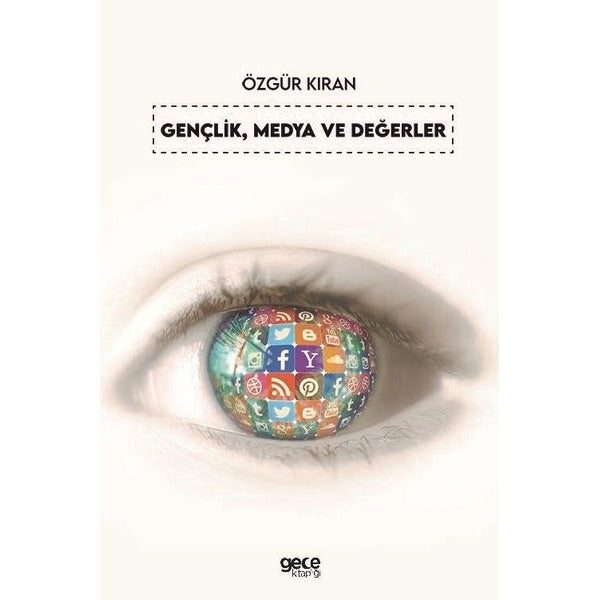 Gençlik Medya ve Değerler | Gece Kitaplığı (İnce Kapak)