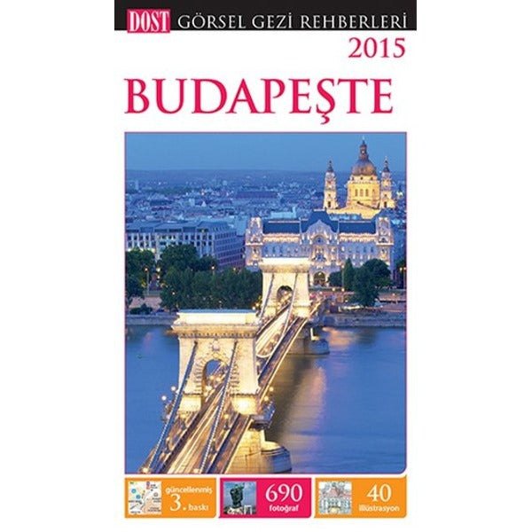 Görsel Gezi Rehberleri 2015 - Budapeşte | Dost Kitabevi (Ciltli)
