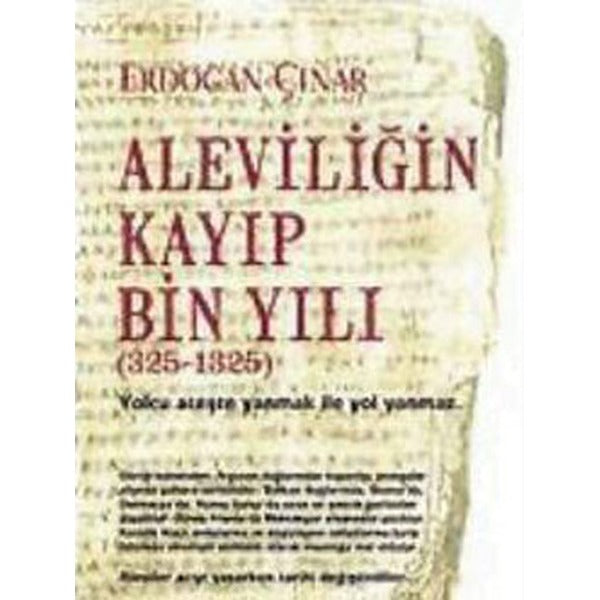 Aleviliğin Kayıp Bin Yılı | Kalkedon