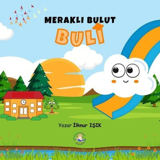 Meraklı Bulut Buli | Pitiko Çocuk Yayınları (İnce Kapak)