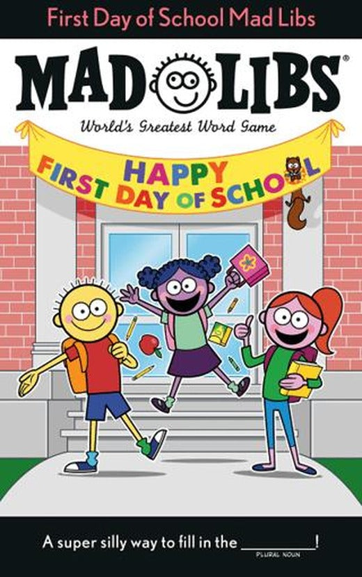 First Day of School Mad Libs : World's Greatest Word Game | Penguin Books (Ciltsiz)