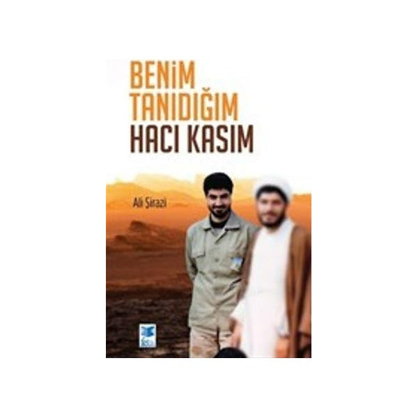 Benim Tanıdığım Hacı Kasım