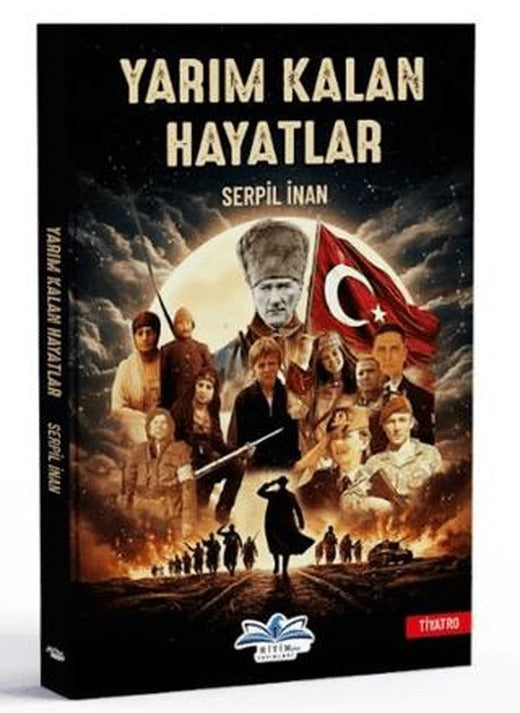 Yarım Kalan Hayatlar | Ritim Plus Yayınları (Ciltsiz)