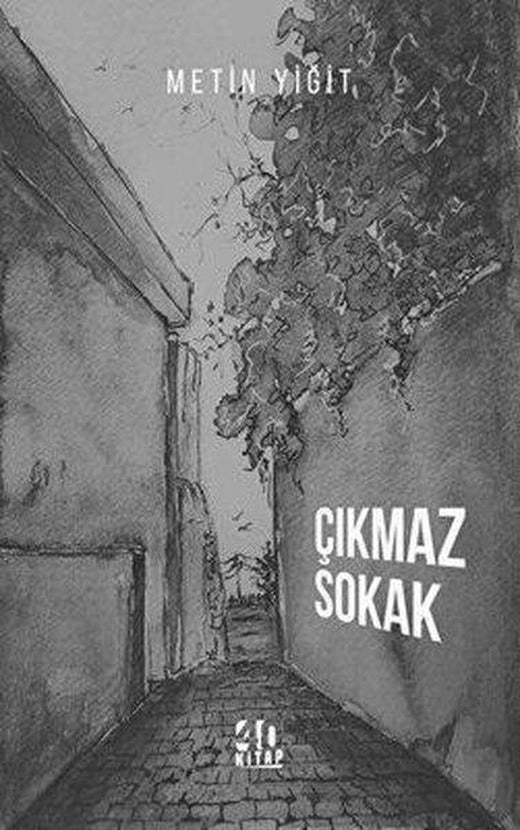 Çıkmaz Sokak | 40 Kitap (e-Kitap)