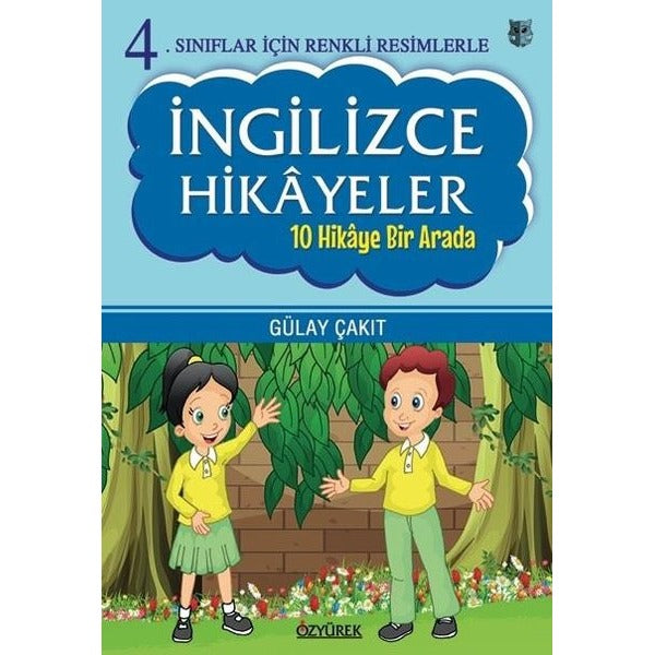 4.Sınıflar İçin Renkli Resimlerle İngilizce Hikayeler Seti - 10 Hikaye Bir Arada | Özyürek Yayınevi (İnce Kapak)