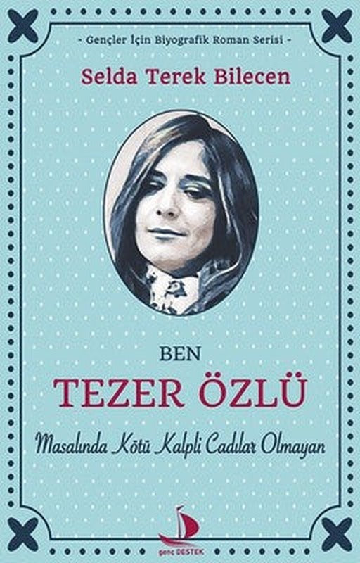Ben Tezer Özlü | Genç Destek