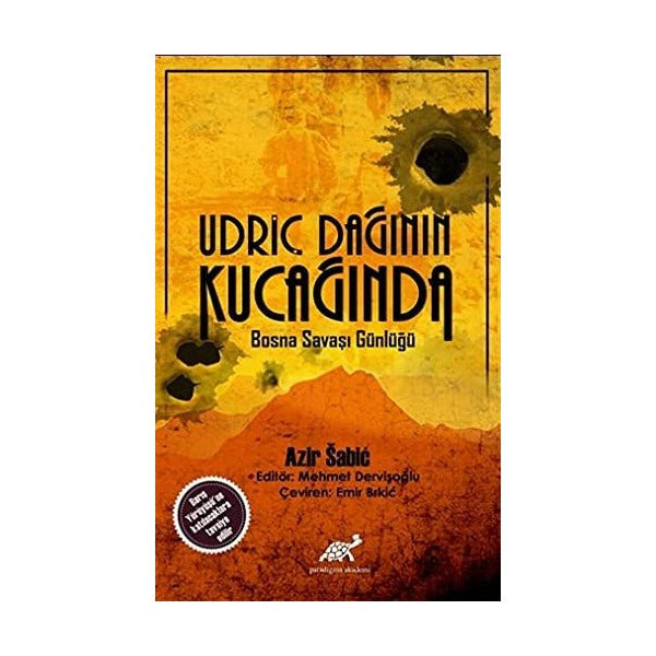 Udriç Dağının Kucağında