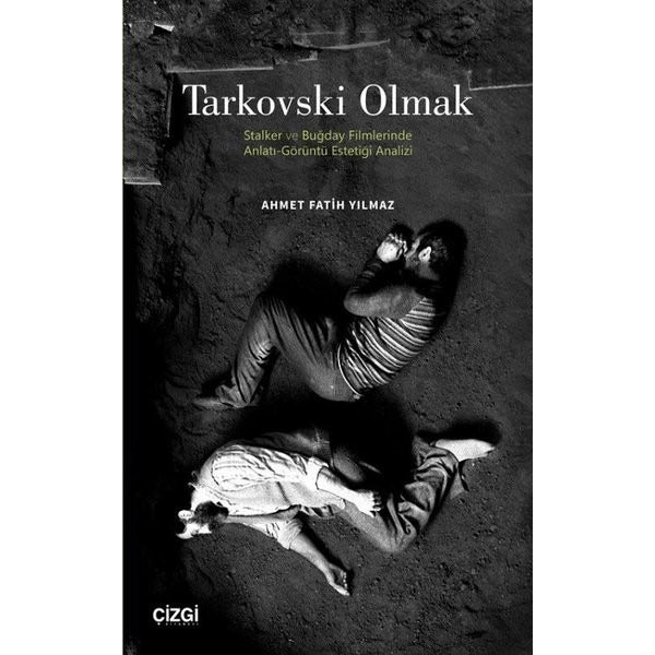 Tarkovski Olmak | Çizgi Kitapevi