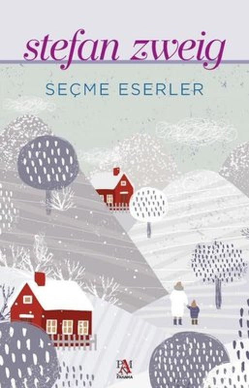 Stefan Zweig - Seçme Eserler | Panama Yayıncılık (İnce Kapak )