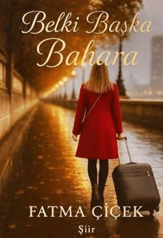 Belki Başka Bahara