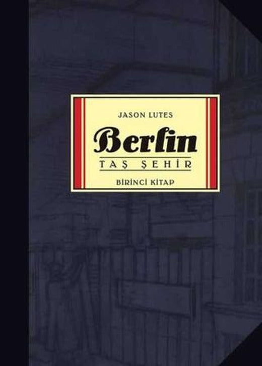 Berlin Cilt 1 - Taş Şehir